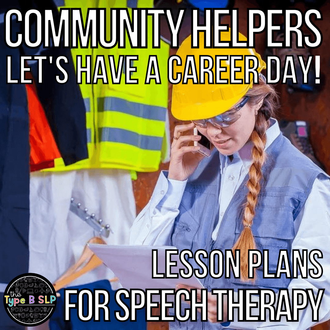 Community Helpers Career Day Lesson Plans for Speech Therapy
