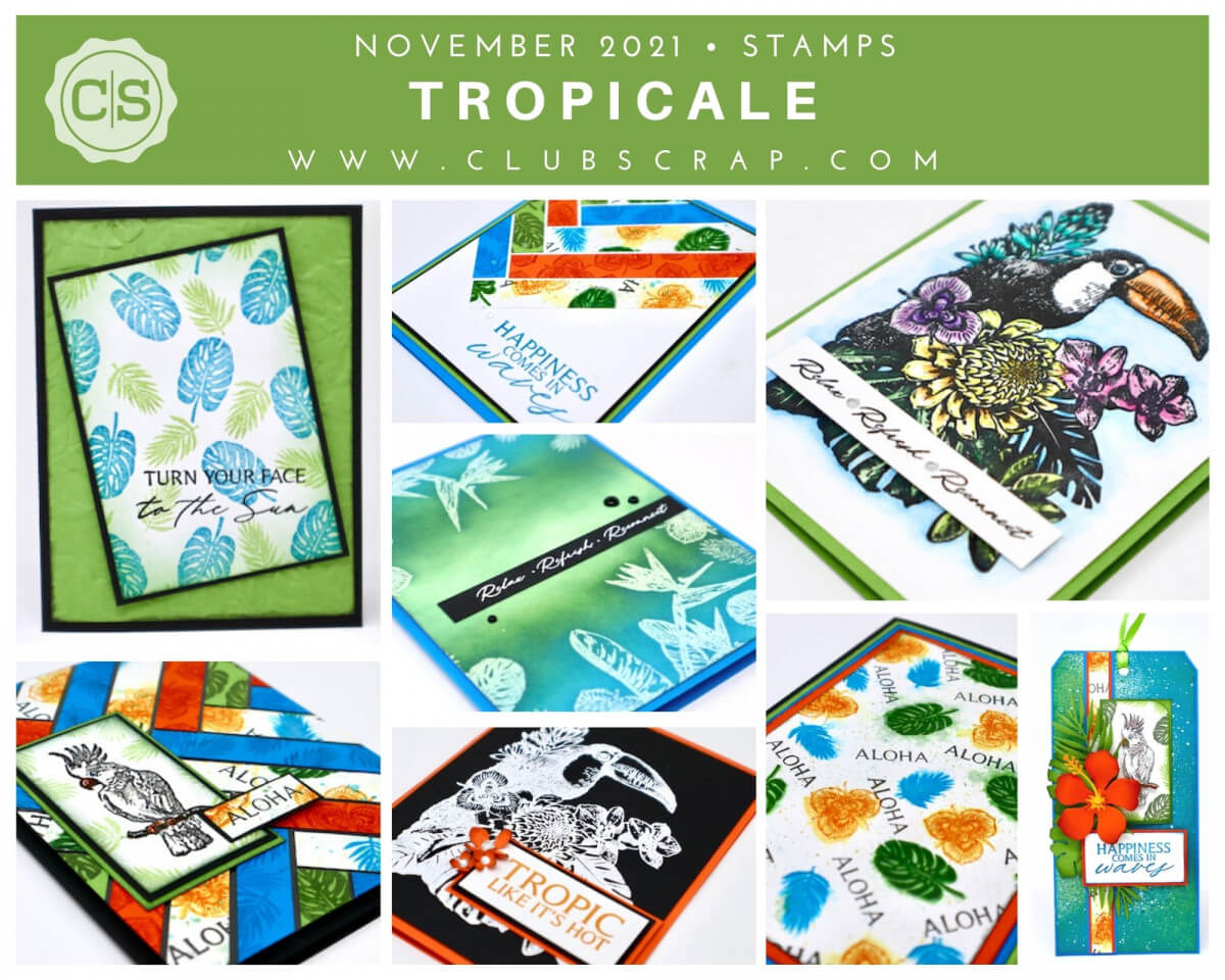Tropicale Stamps #clubscrap