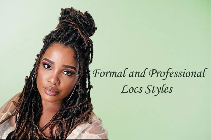 Formal and Professional Locs Styles