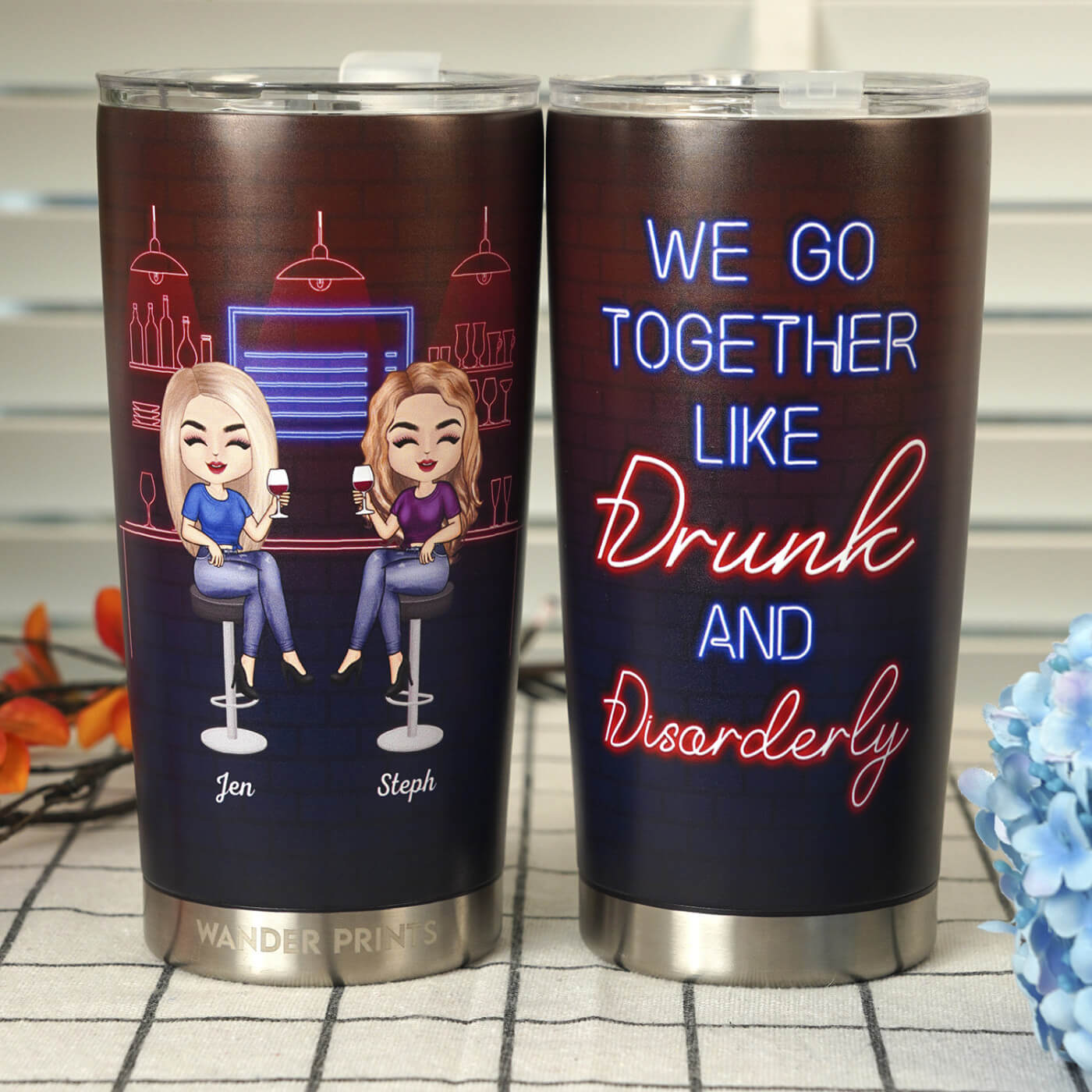 Here_s To Another Year Of Bonding Over Alcohol Best Friends - Bestie BFF Gift - Personalized Custom Tumbler