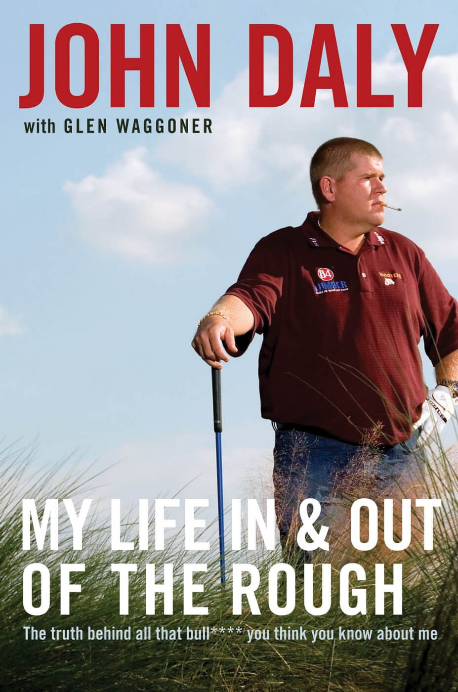 Grip it and Rip it_John Daly 20220422 -John Daly My Life in and out of the Rough 19