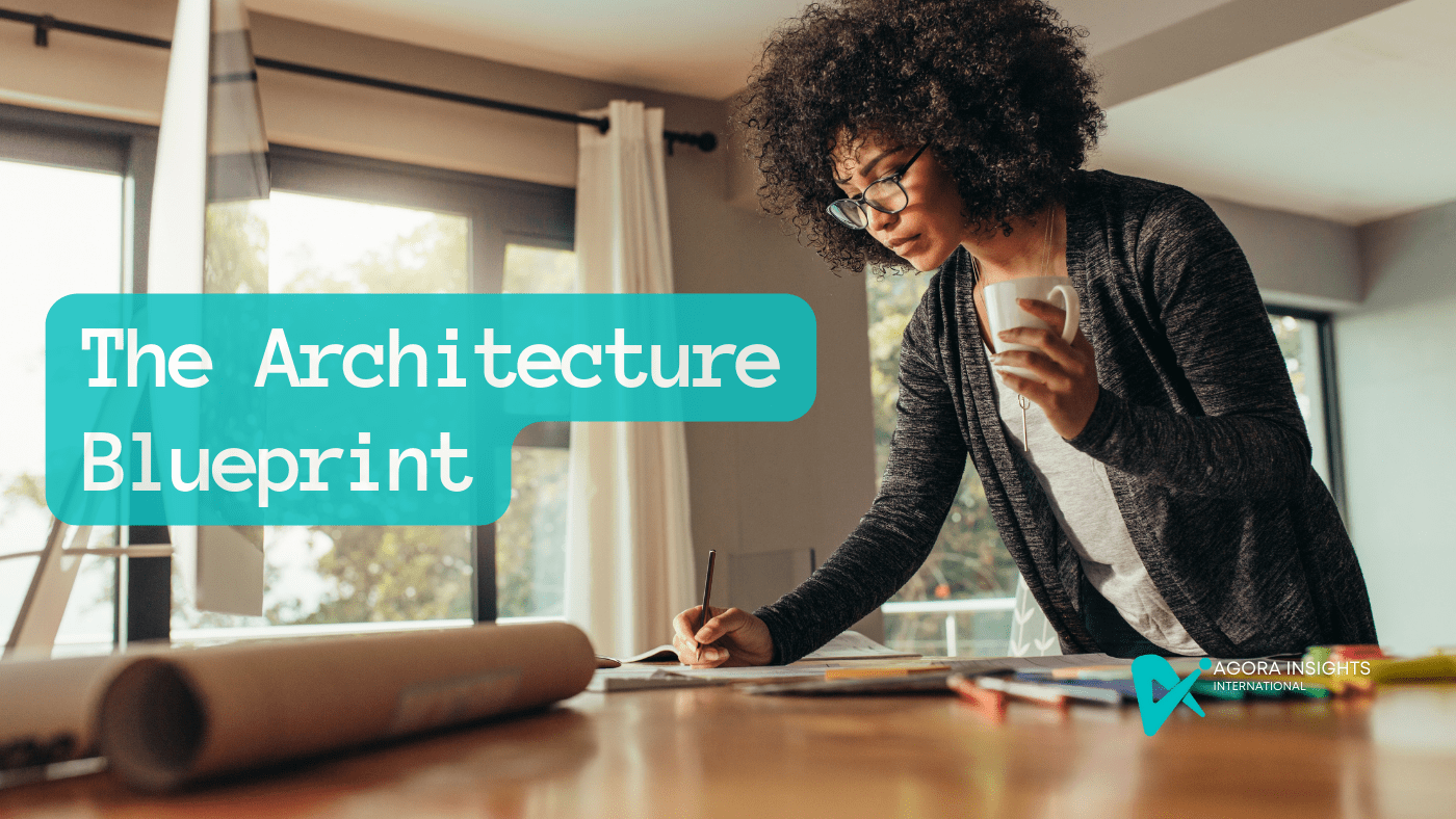 The Architecture Blueprint