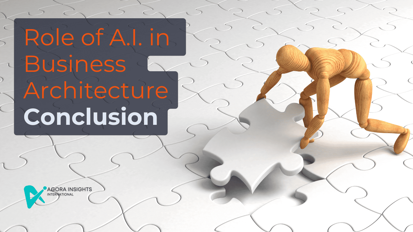 Conclusion Role of AI in Business Architecture