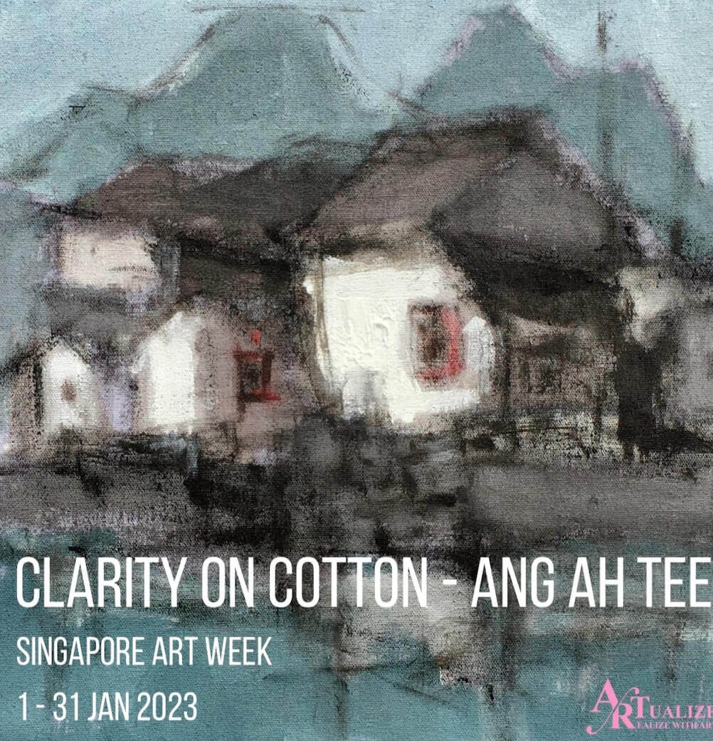 Ang Ah Tee Clarity on Cotton Exhibition Poster