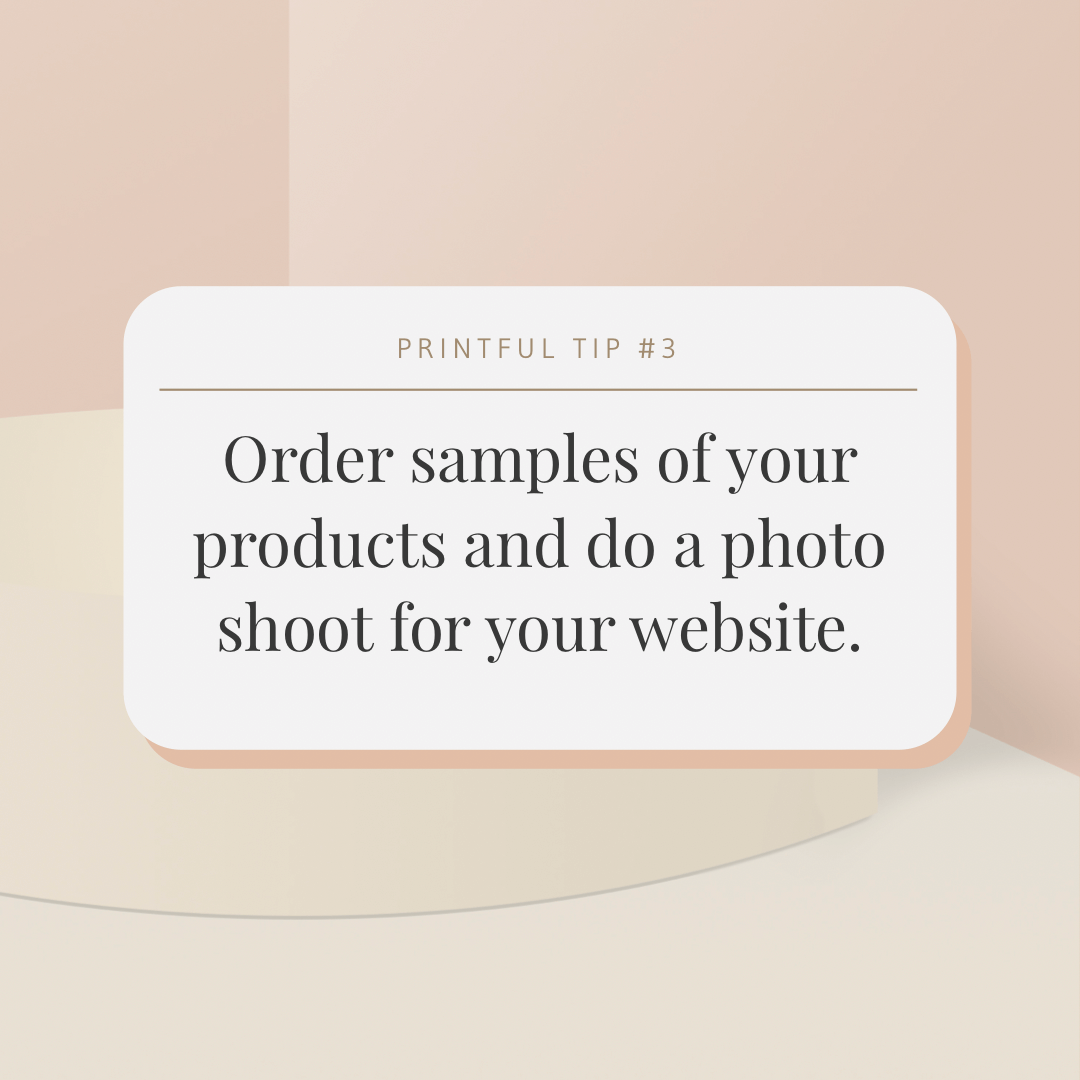 Tip for photography for your Printful Online Store.