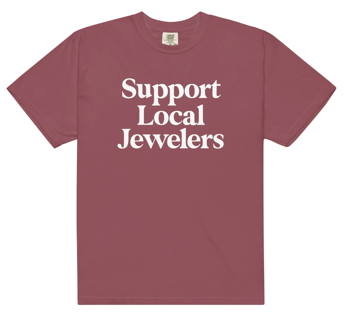 Support Local Jewelers T-shirt