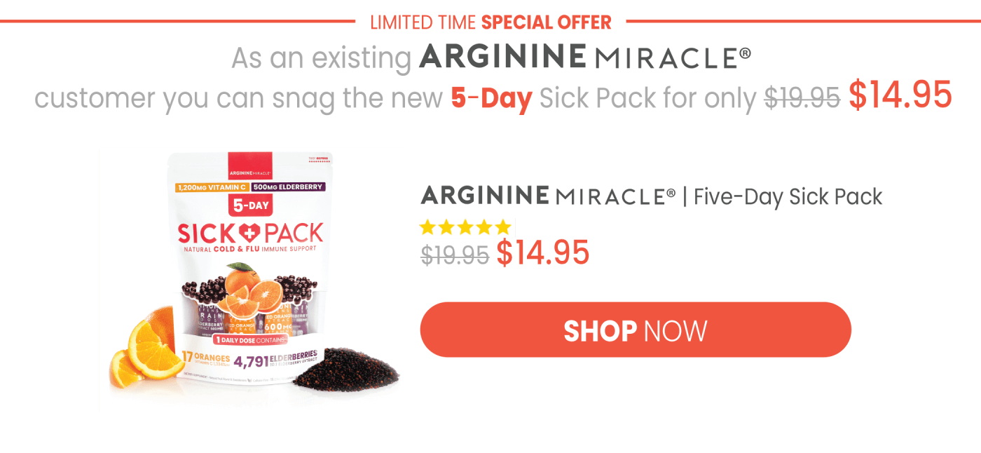 ARGININE MIRACLE Sick Pack Offer