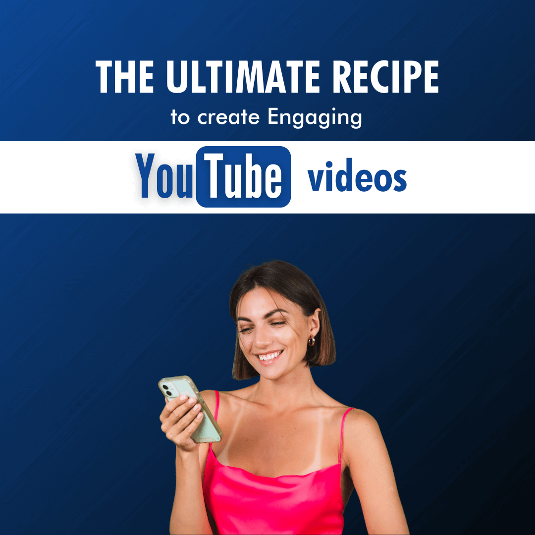 The ultimate recipe to create Engaging Youtube videos