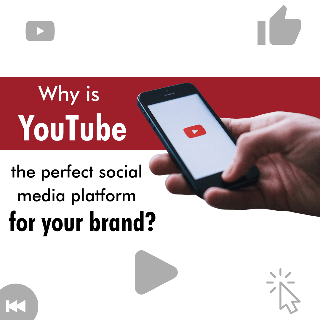 Why is Youtube the perfect social media platform for your brand?