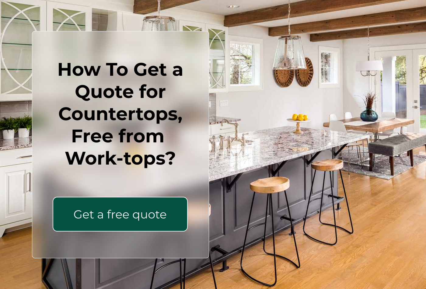 How To Get a Quote for Countertops, Free from Work-tops