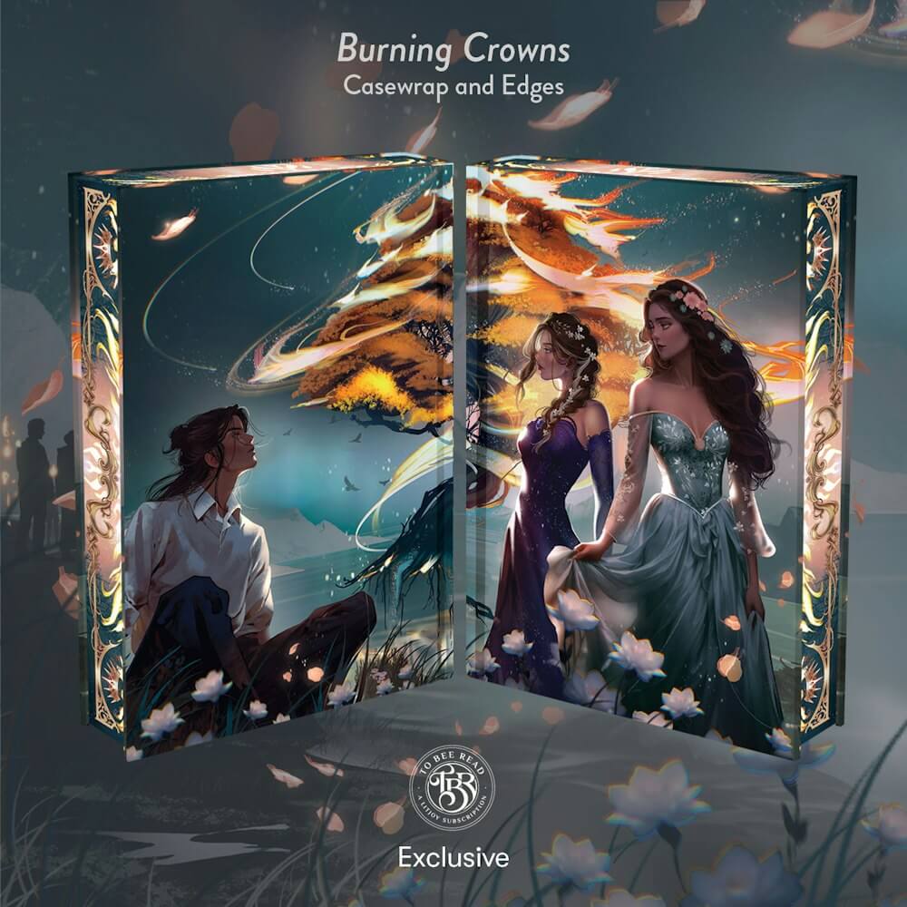 LitJoy's TBR Exclusive Edition of Burning Crowns by Catherine Doyle and Katherine Webber Casewrap and Edges 