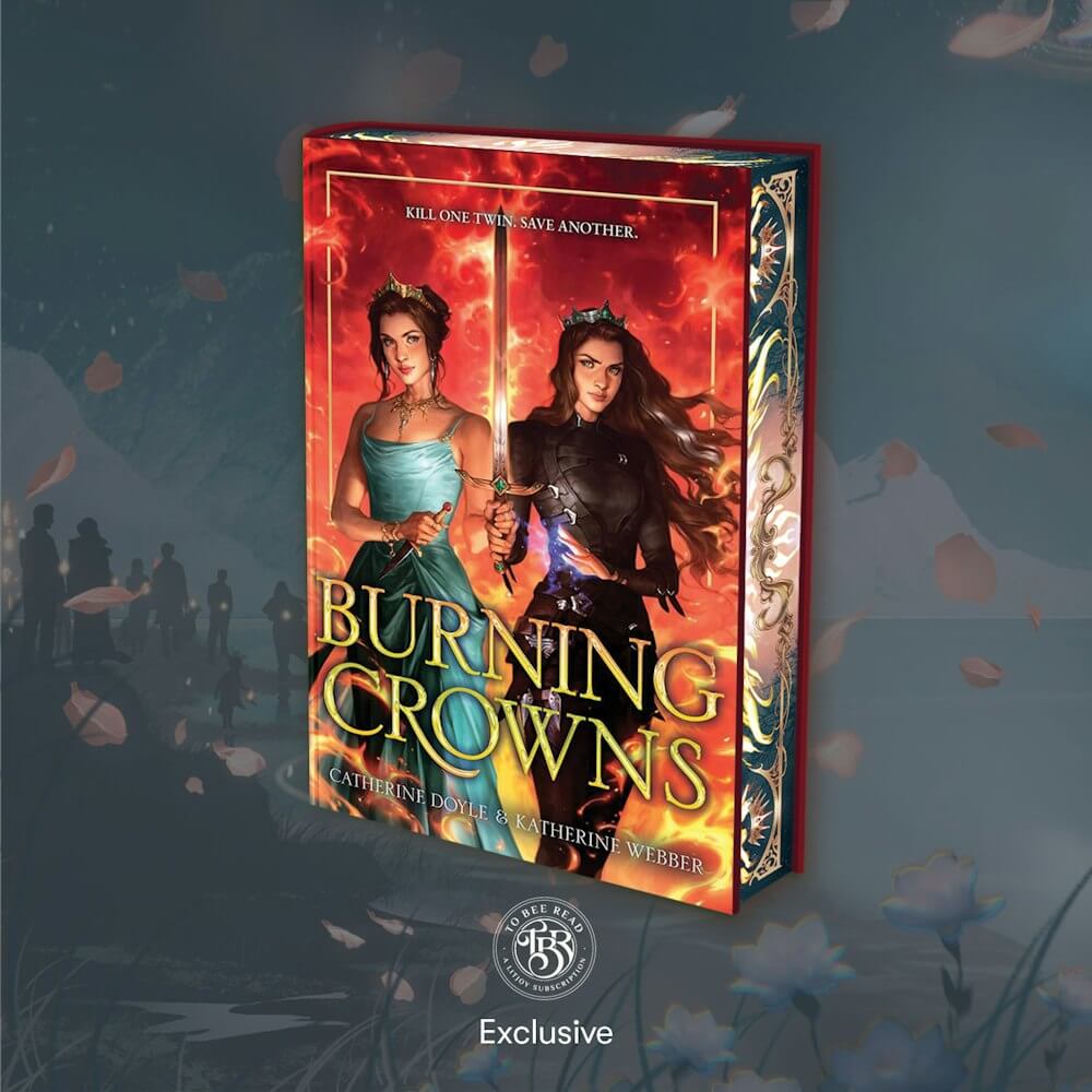 LitJoy's Special Edition of Burning Crowns by Catherine Doyle and Katherine Webber