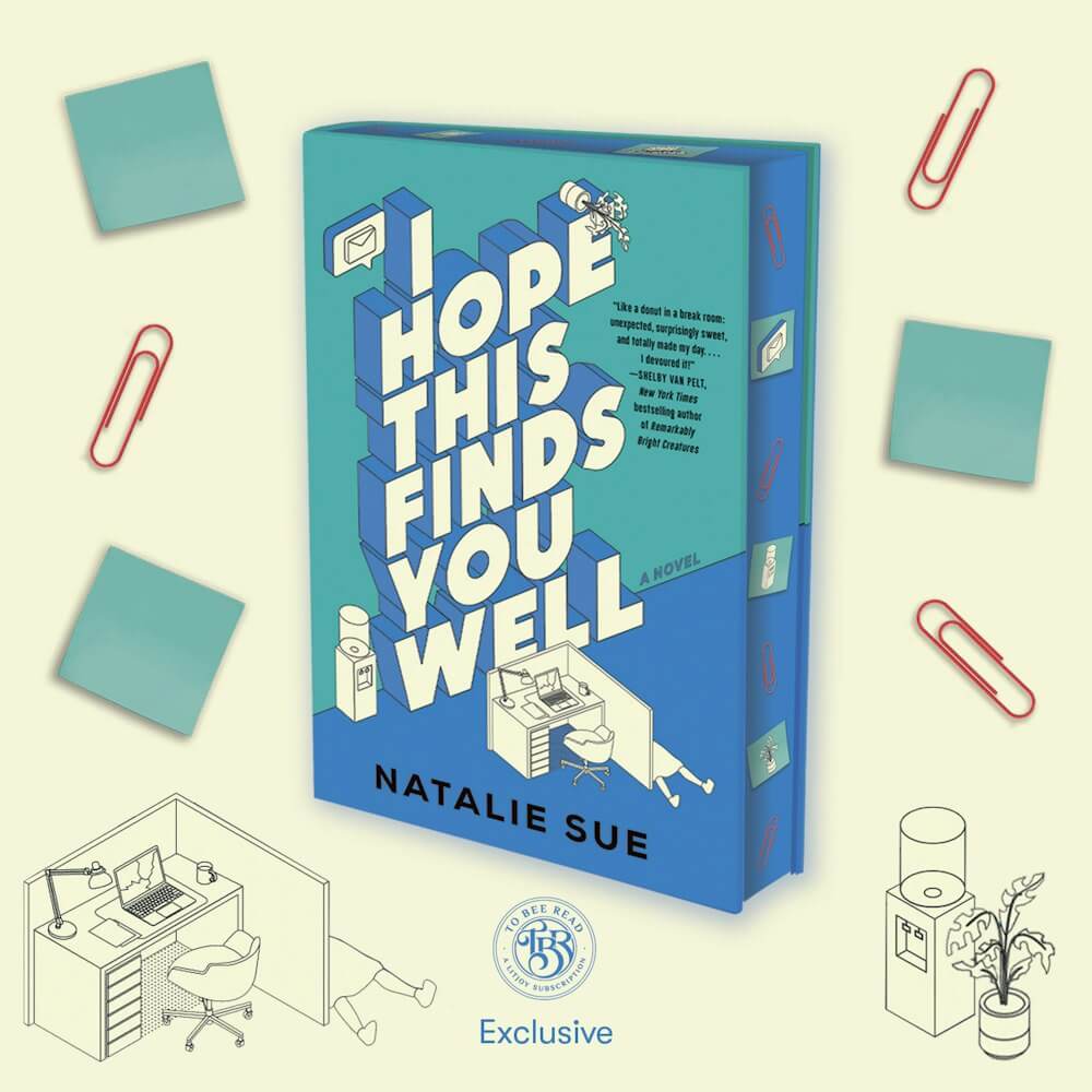 I Hope This Finds You Well by Natalie Sue LitJoy TBR Book Box Special Edition