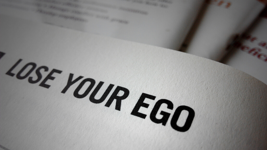 Lose Your Ego