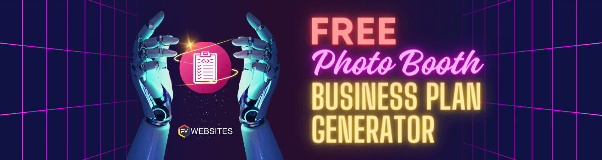 Free Photo Booth Business Plan Generator